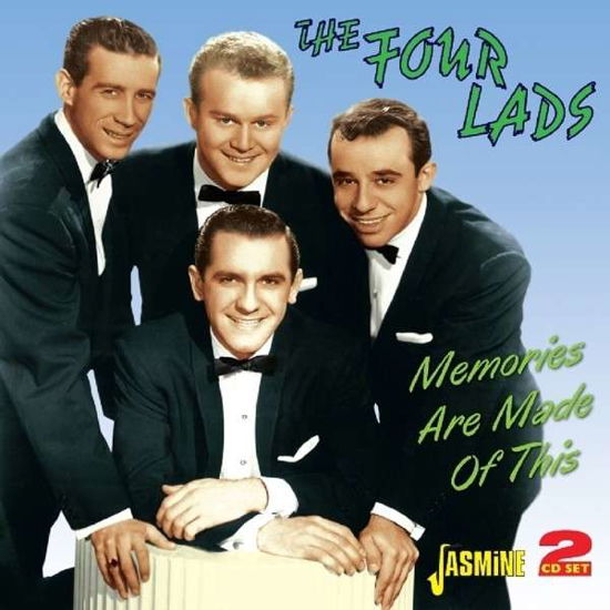 Four Lads · Memories Are Made of This (CD) (2014)