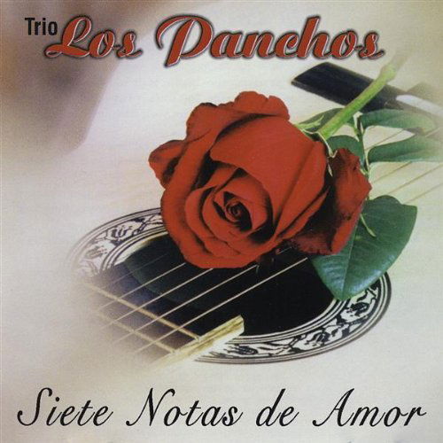 Cover for Trio Los Panchos · Siete Notas De Amor (CD) (2003)