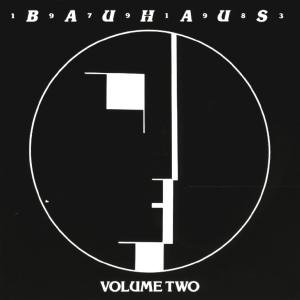 Cover for Bauhaus · Bauhaus - 1979-1983 Volume Two (CD) (2019)