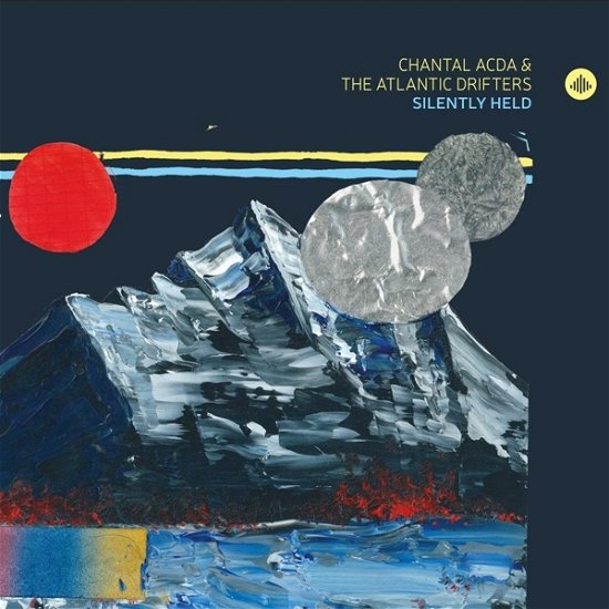 Cover for Acda, Chantal &amp; The Atlantic Drifters · Silently Held (CD) (2024)