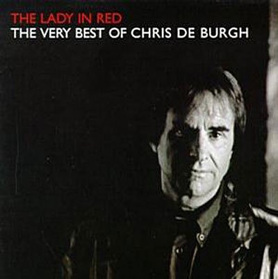 Cover for Chris De Burgh · Lady in Red Very Best of (CD) [Best of edition] (1990)