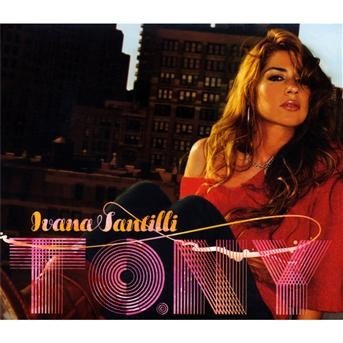 Cover for Ivana Santilli · Tony (CD) (2008)