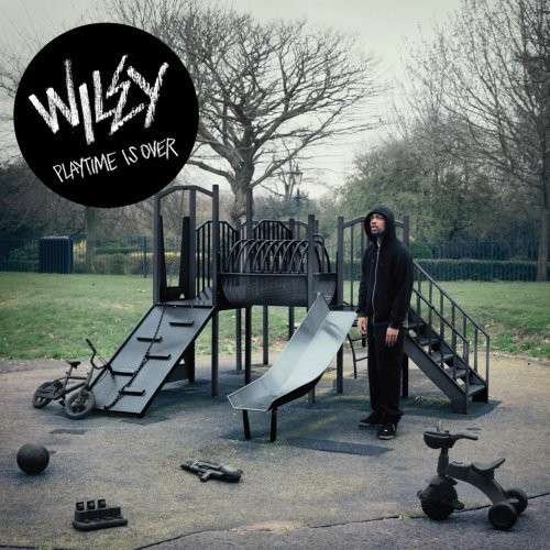 Playtime is over - Wiley - Music - BIG DADA - 0625978410424 - September 18, 2007