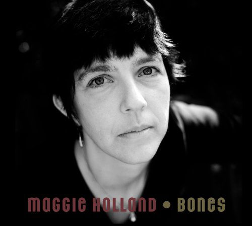 Cover for Maggie Holland · Bones (CD) (2008)