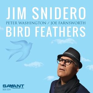 Cover for Jim Snidero · Bird Feathers (CD) (2025)