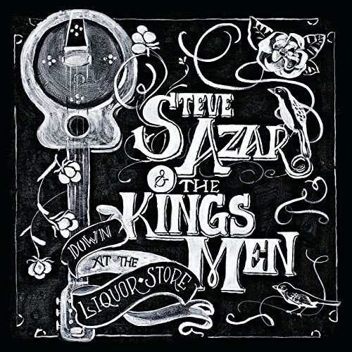 Azar,steve & Kings men · Down at the Liquor Store (CD) (2017)