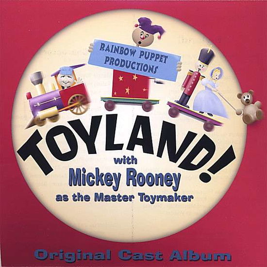 Cover for Mickey Rooney · Toyland with Mickey Rooney (CD) (2007)