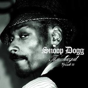 Cover for Snoop Dogg · Tha Shiznit Episode III (CD) (2007)