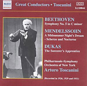 TOSCANINI: Beethoven.Mendelsso - Toscanini,arturo / Pso New York - Musikk - Naxos Historical - 0636943184424 - 31. desember 2001