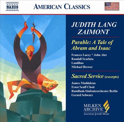 Parable: Tale of Abram & Isaac - Zimont / Lucey / Rfso / Brewer / Schwarz - Musik - NAXOS - 0636943944424 - 15. November 2005