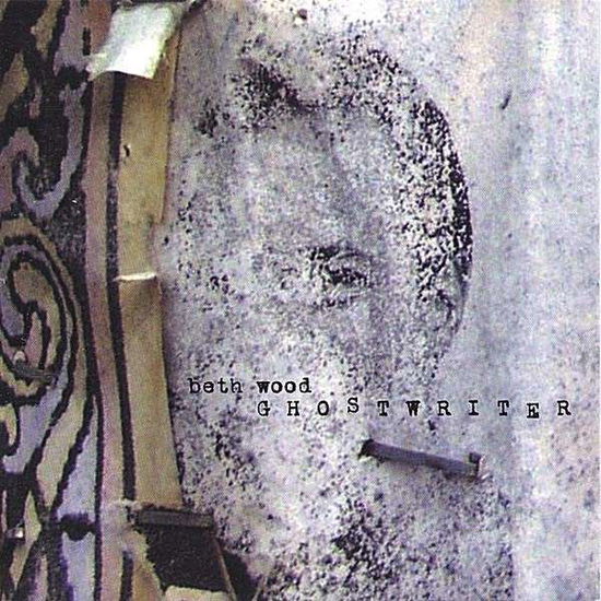 Ghostwriter - Beth Wood - Music - CD Baby - 0637493224424 - December 11, 2001