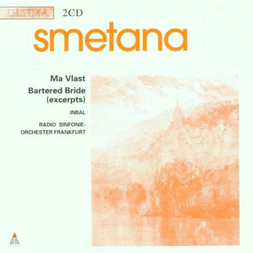 Cover for Radio-sinfonie-orchester Frankfurt / Inbal Eliahu · Ma Vlast (My Country) / the Bardered Bride - Excepts (CD) (1989)