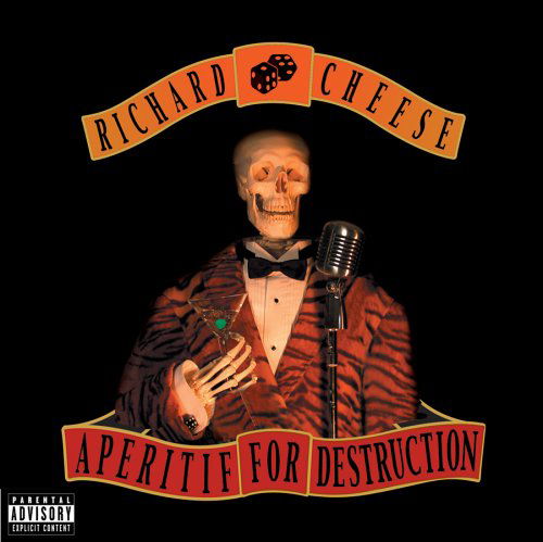 Cover for Richard Cheese · Aperitif for Destruction (CD) [Digipak] (2005)