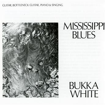 Cover for Bukka White · Mississippi Blues (CD) (2010)