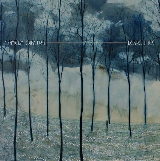 Cover for Camera Obscura · Desire Lines (CD) (2013)