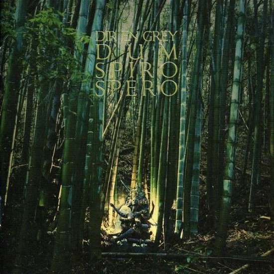 Cover for Dir en Grey · Dum Spiro Spero (CD) (2011)