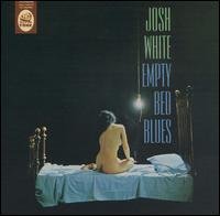 Empty Bed Blues - Josh White - Musiikki - SEPIATONE - 0655036001424 - tiistai 1. heinäkuuta 2003
