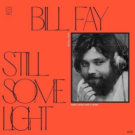 Cover for Bill Fay · Still Some Light: Part 1 (CD) (2022)