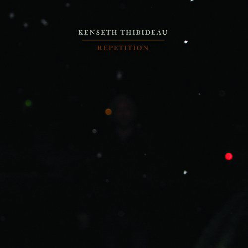 Cover for Kenseth Thibideau · Repetition (CD) (2010)