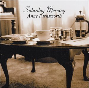 Saturday Morning - Anne Farnsworth - Musik - Jazzmedia - 0656613580424 - 11. november 2003