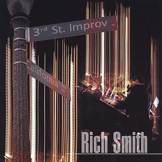 Cover for Rich Smith · 3rd Street Improv (CD) (2006)