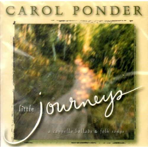 Cover for Carol Ponder · Little Journeys (CD) (2001)