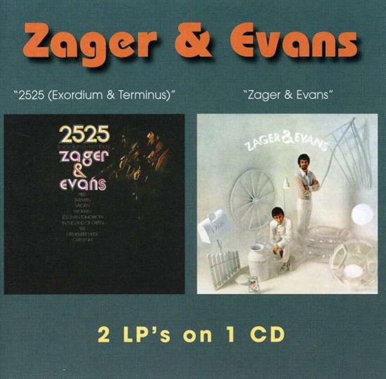 2525 / Zager & Evans - Zager & Evans - Music - WUND - 0664140421424 - November 11, 2008