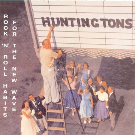 Cover for Huntingtons · Rock 'N' Roll Habits for the New Wave (CD) (2002)