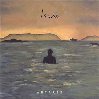 Antarte · Isole (CD) (2018)