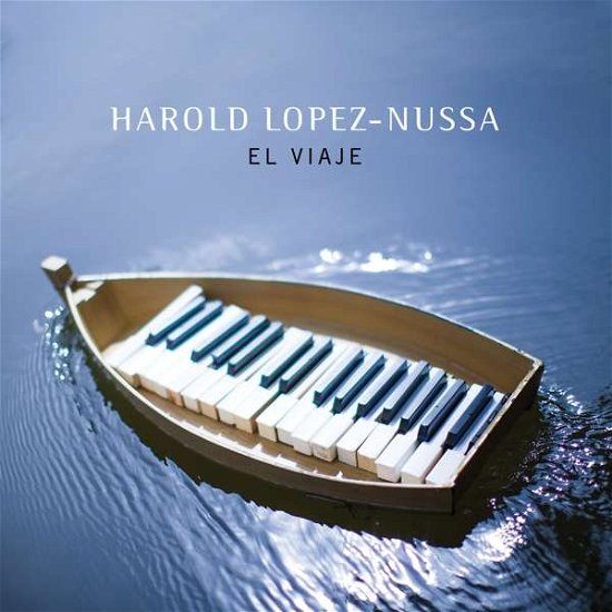 Cover for Harold Lopez-Nussa · El Viaje (CD) [Digipak] (2016)