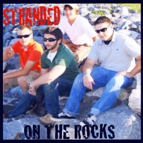 Cover for On the Rocks · Stranded on the Rocks (CD) (2010)