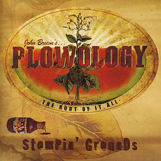 Cover for John Brown · Plowology: Stompin' Grounds (CD) (2008)