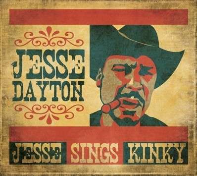 Cover for Jesse Dayton · Jesse Sings Kinky (CD) (2012)