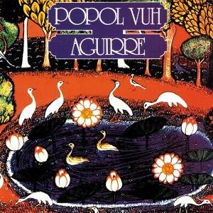 Cover for Popol Vuh · Aguirre (CD) [Bonus Tracks edition] [Digipak] (2013)