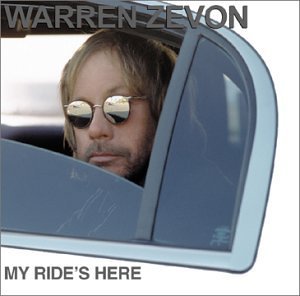 Cover for Warren Zevon · My Ride's Here (CD) (2002)