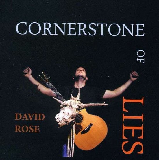 Cover for David Rose · Cornerstone of Lies (CD) (2013)