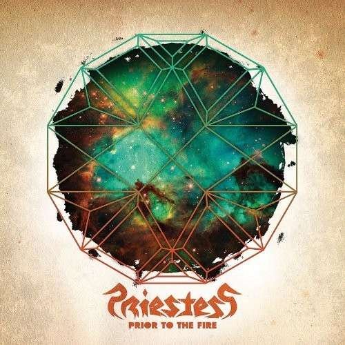 Cover for Priestess · Prior to the Fire [deluxe Edition] (CD) [Deluxe edition] (2014)