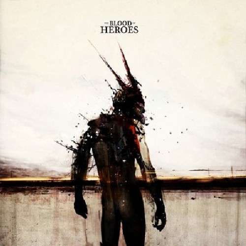 Cover for Blood of Heroes (CD) (2010)