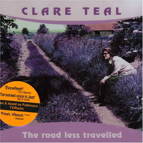 Road Less Traveled - Clare Teal - Musik - CANDID - 0708857979424 - 8. september 2003