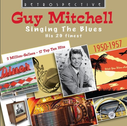 Cover for Guy Mitchell · Singing The Blues (CD) (2014)
