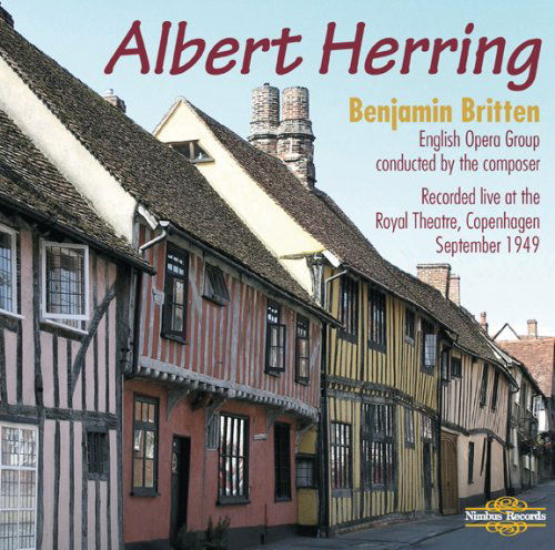 Cover for English Opera Group / Benjamin Britten · Benjamin Britten: Albert Herring - A Comic Opera In Three Acts (CD) (2017)