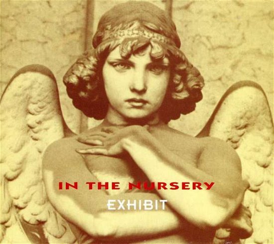 Cover for In The Nursery · Exhibit (CD) [Limited edition] (2005)