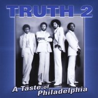 Cover for Truth · Truth2 a Taste of Philadelphia (CD) (2011)