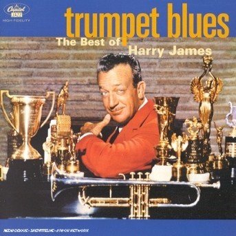 Cover for Harry James · Trumpet Blues- the Best of (CD) (1999)