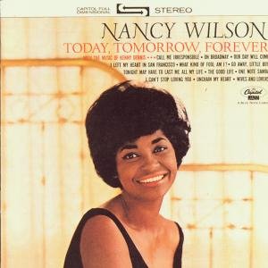 Today Tomorrow Forever - Nancy Wilson - Musique - Blue Note Records - 0724352458424 - 6 juin 2000