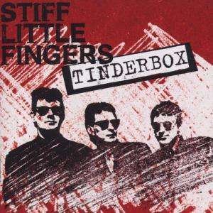 Tinderbox - Stiff Little Fingers - Musik - EMI - 0724354313424 - 24. oktober 2002
