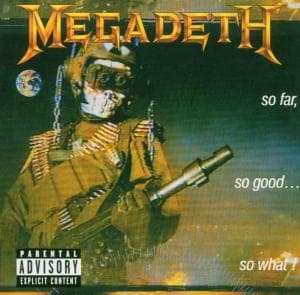 Cover for Megadeth · So Far, So Good, So What (CD) (2004)