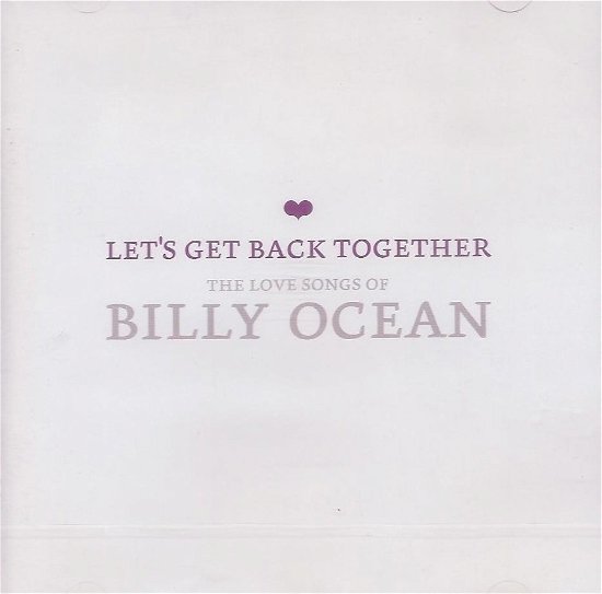 Cover for Billy Ocean · Billy Ocean-Leta'S Get Back Together Love S (CD)