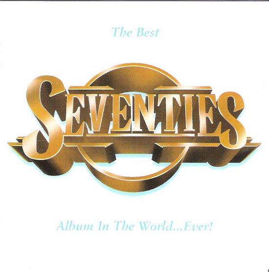 Cover for The Best Seventies Album in Th (CD) (2017)