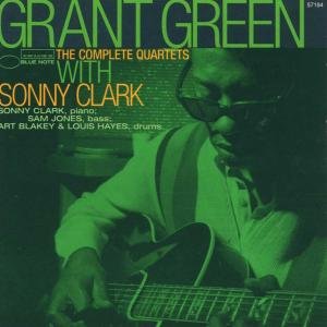 The Complete Quartets with Sonny Clark - Grant Green - Musiikki - JAZZ - 0724385719424 - tiistai 19. elokuuta 1997
